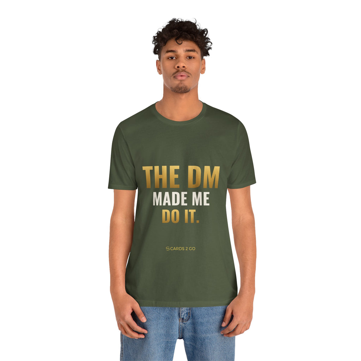 The DM Made Me Do It Tee