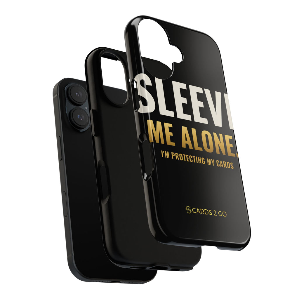 Sleeve Me Alone iPhone Case