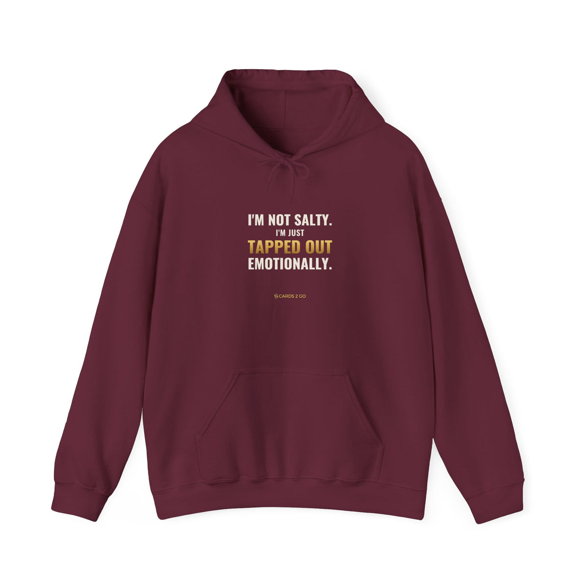Tapped Out Emotionally Hoodie