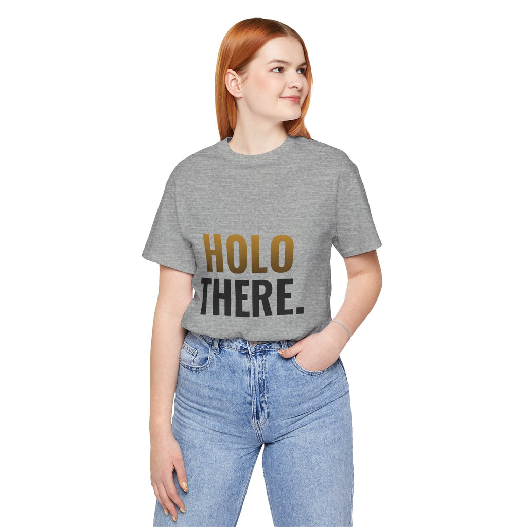 Holo There Tee