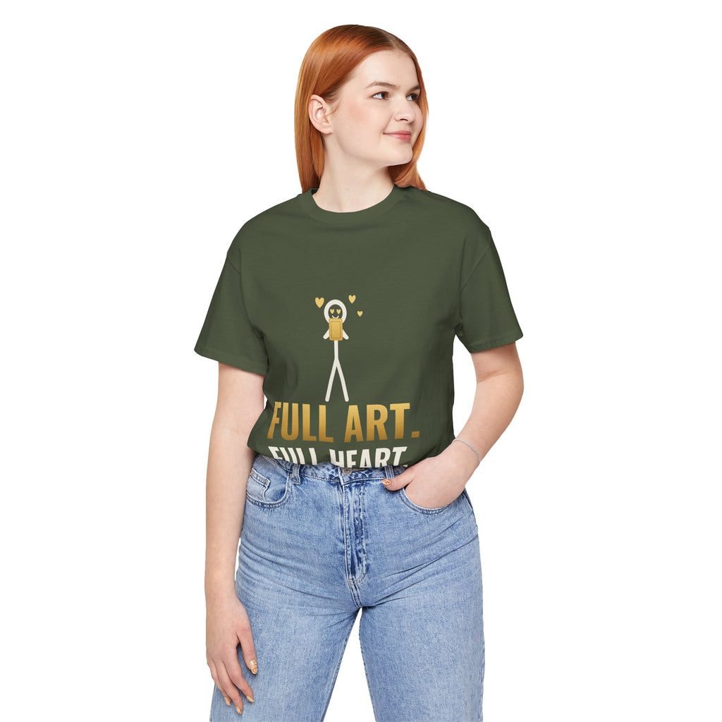Full Art, Full Heart Illustrated Tee