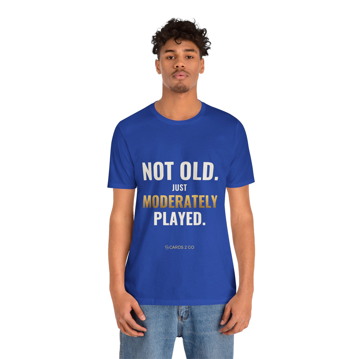 Not Old, Just Moderately Played Tee