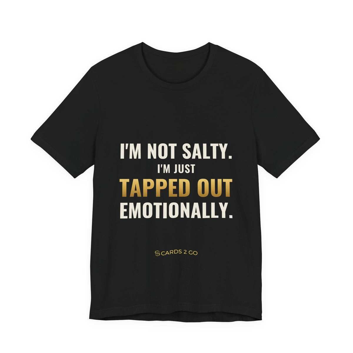 Tapped Out Emotionally Tee
