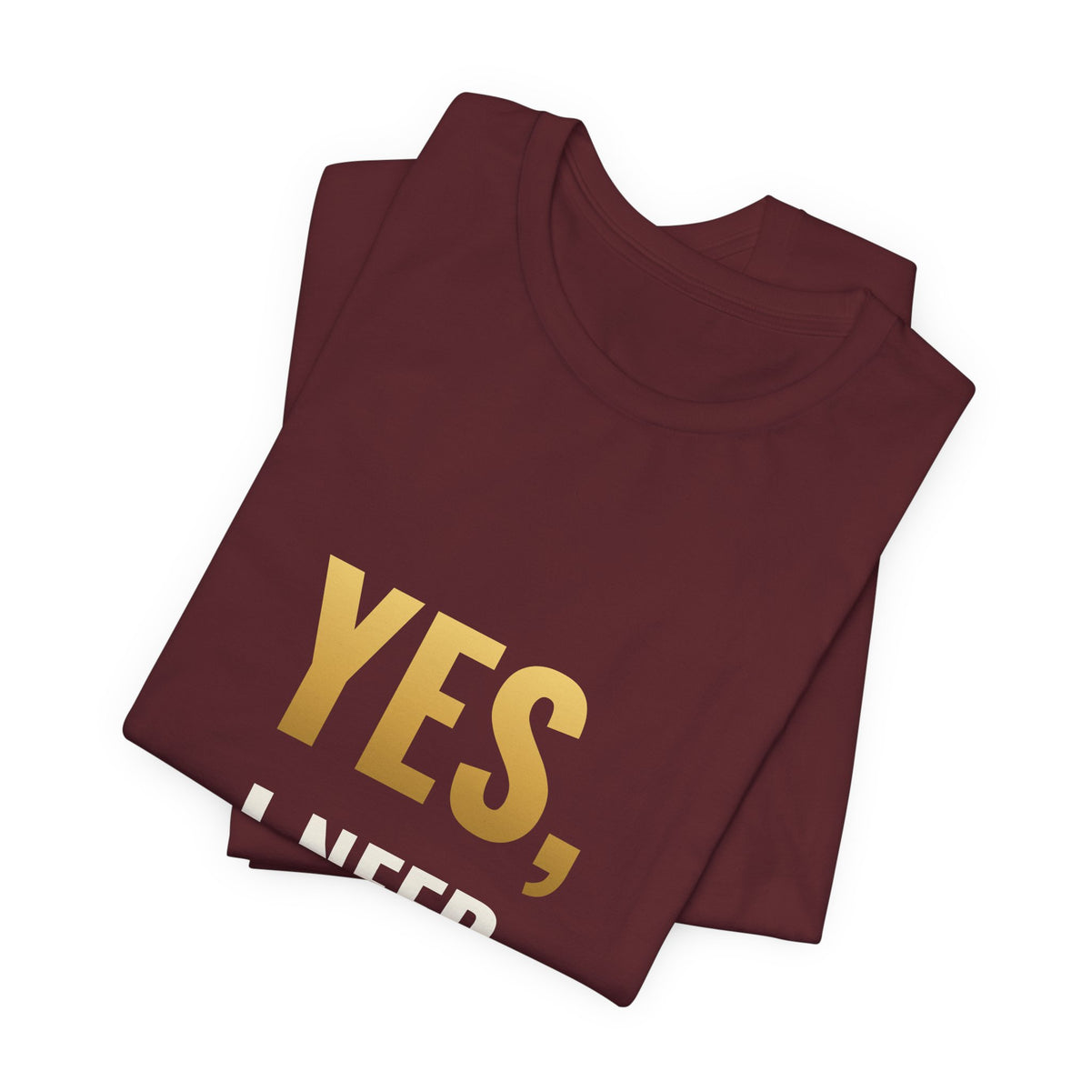 Yes, I Need Another Binder Tee