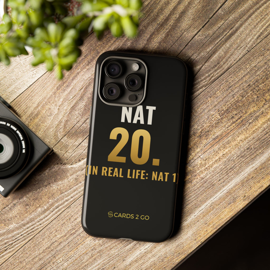 Nat 20 (In Real Life: Nat 1) iPhone Case
