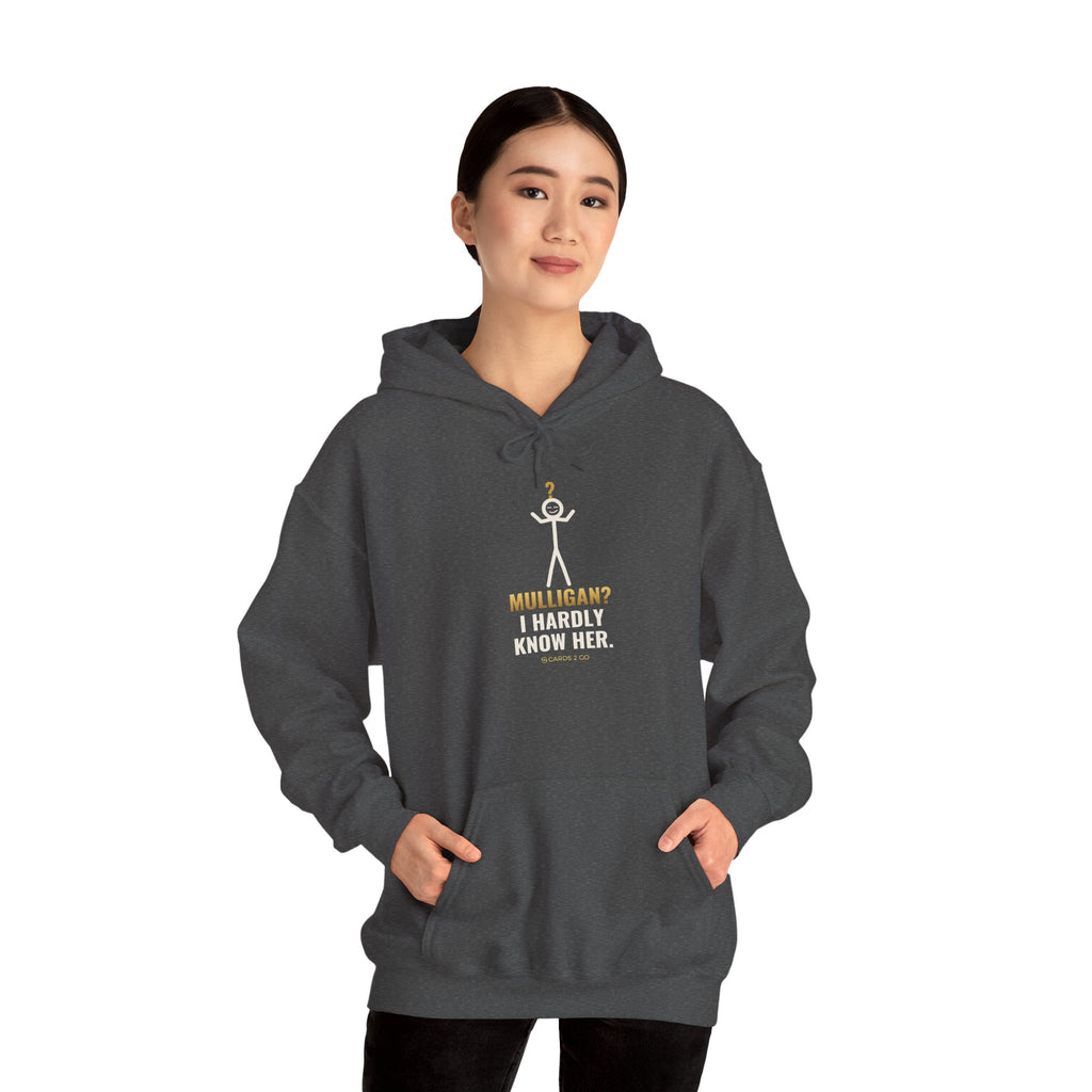 Mulligan? I Hardly Know Her Illustrated Hoodie