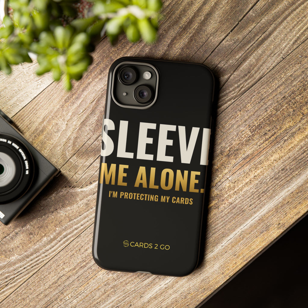 Sleeve Me Alone iPhone Case