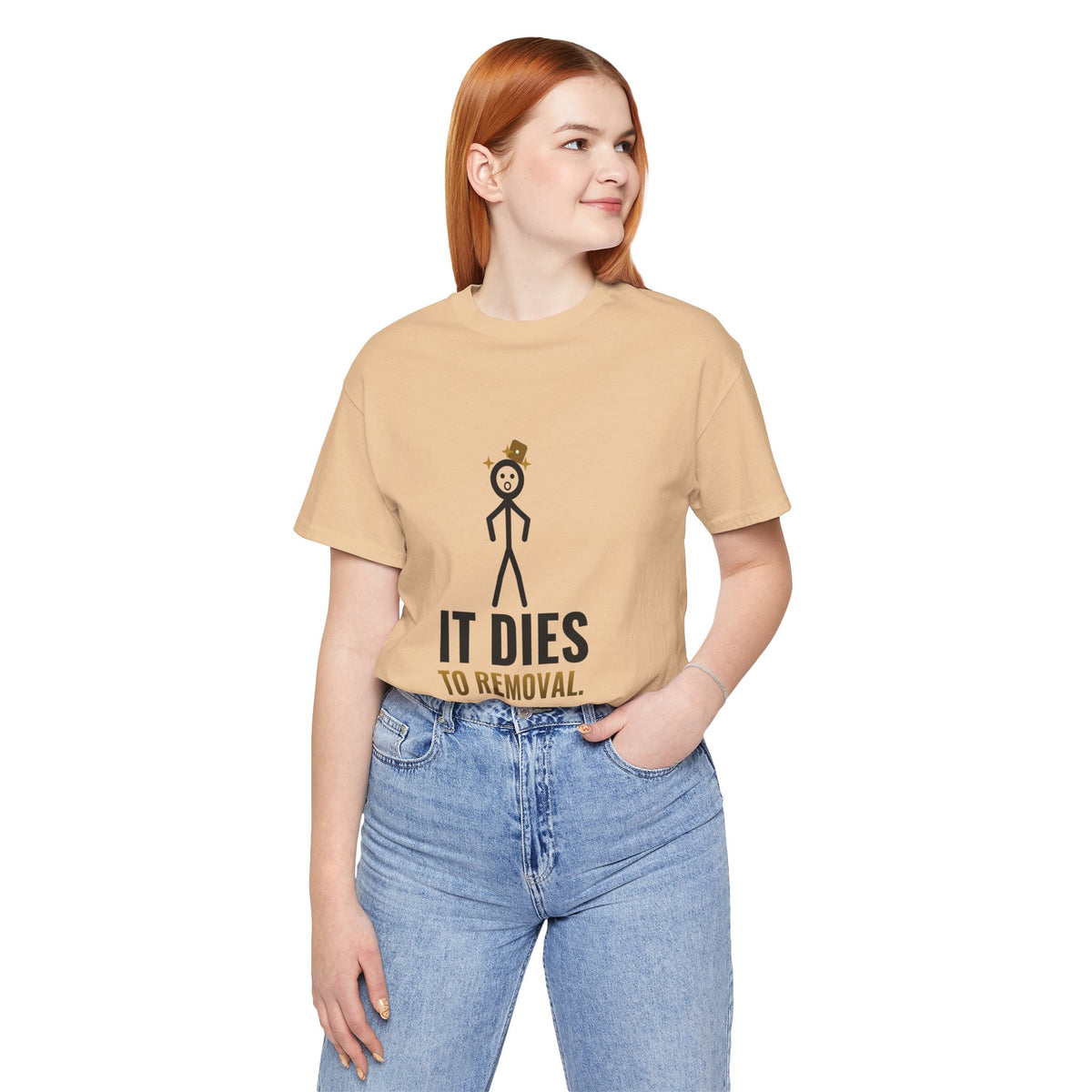 It Dies To Removal Illustrated Tee