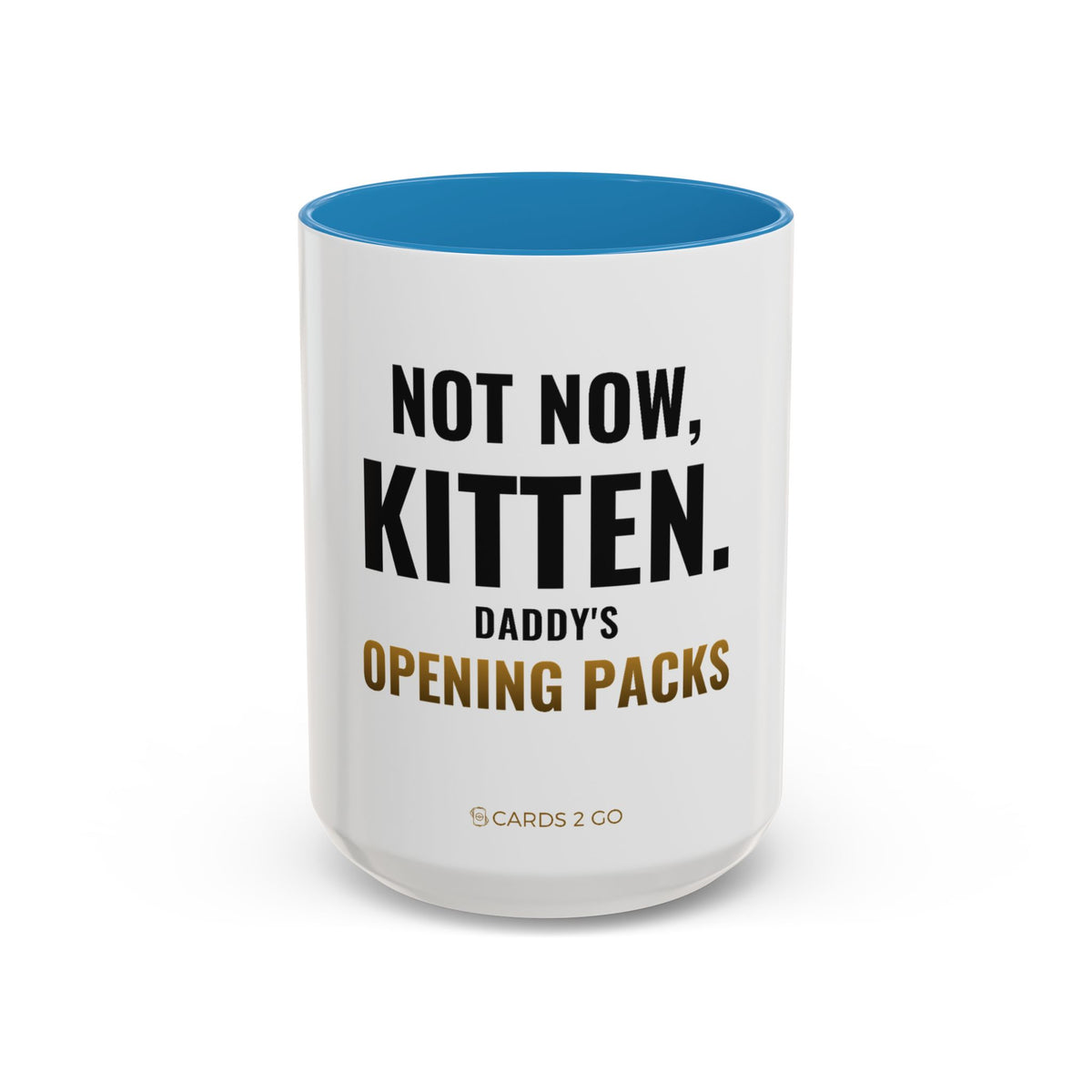 Not Now Kitten, Daddy's Opening Packs Mug