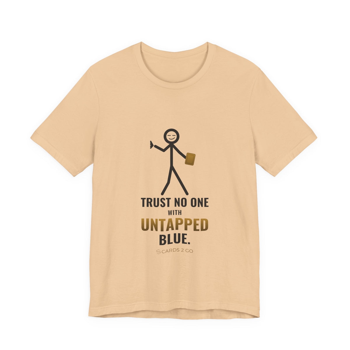 Trust No One With Untapped Blue Illustrated Tee
