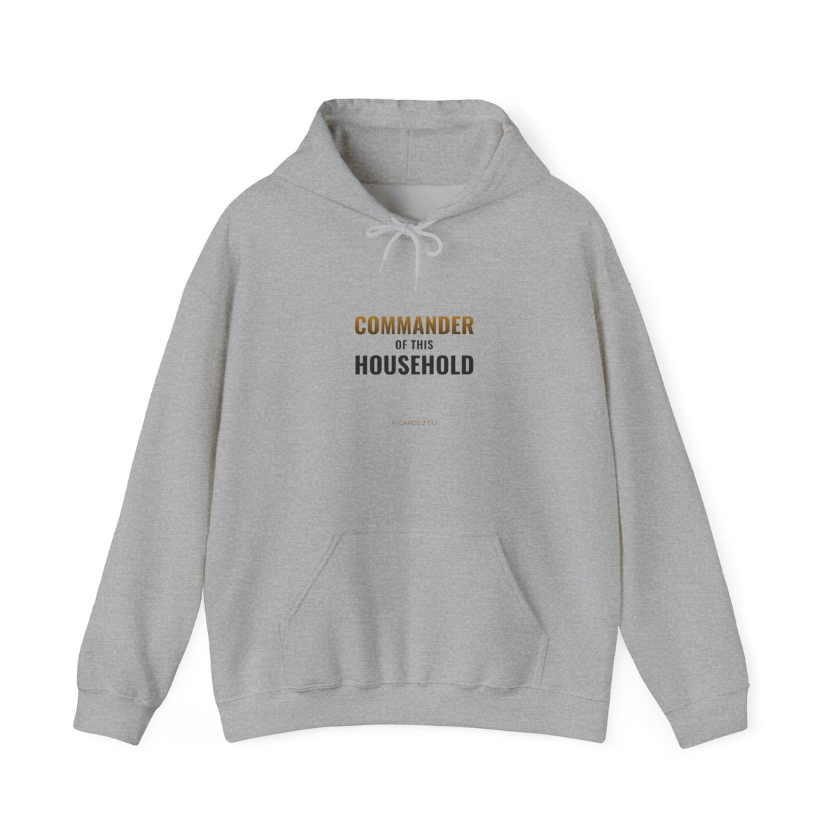 Commander Of This Household Hoodie