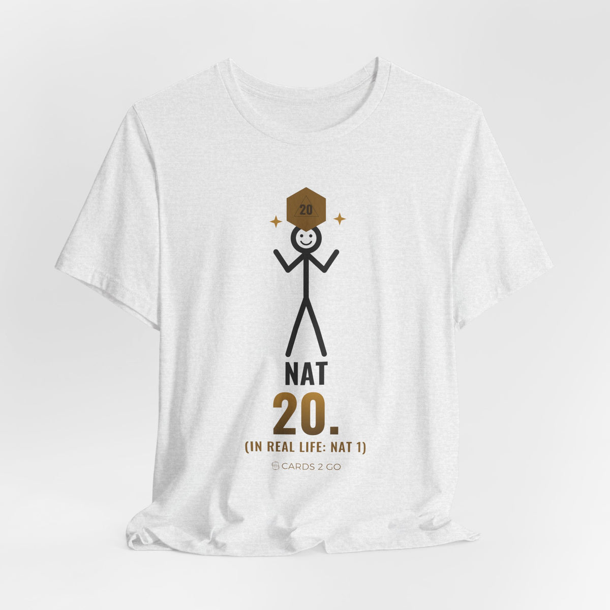 Nat 20 (In Real Life: Nat 1) Illustrated Tee