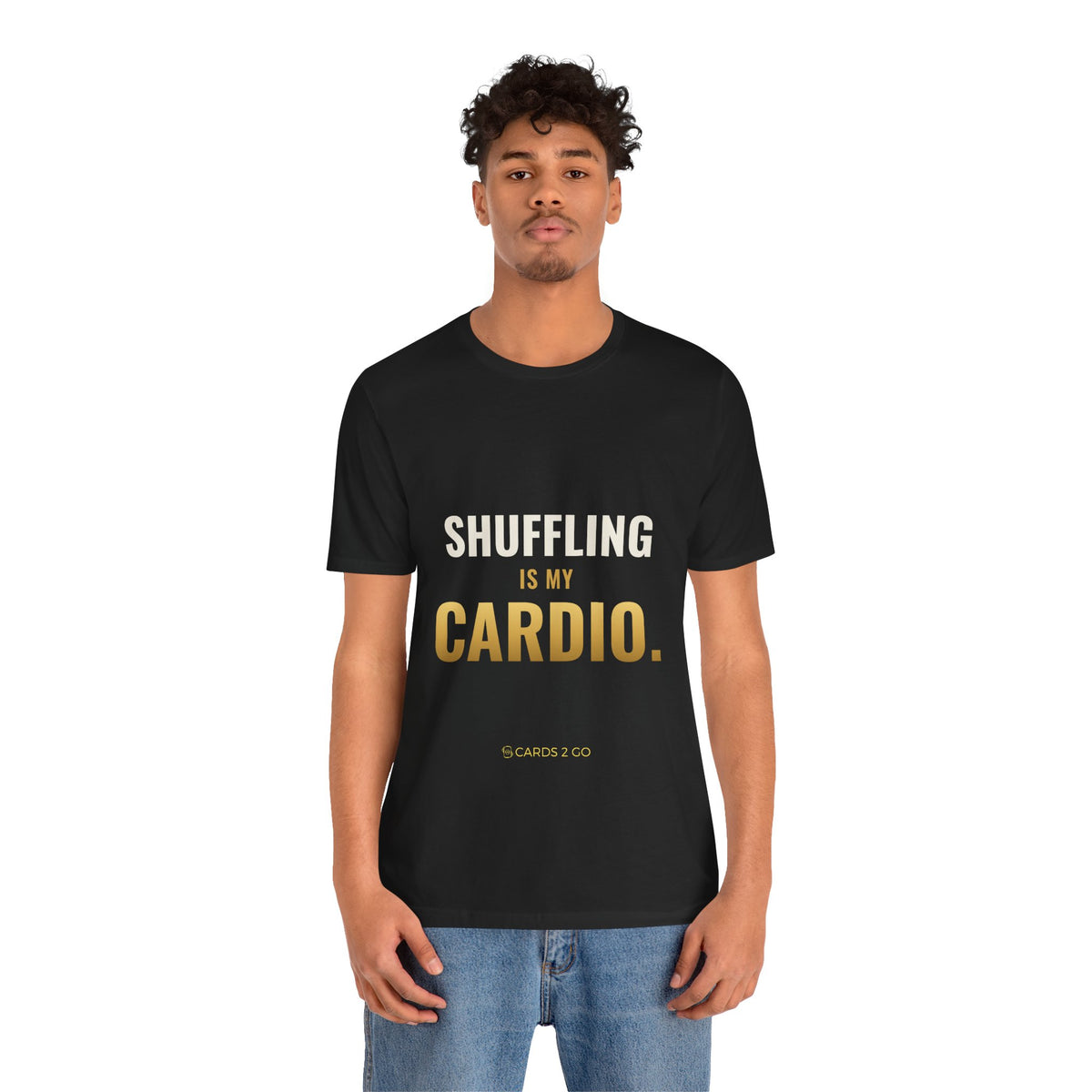 Shuffling Is My Cardio Tee
