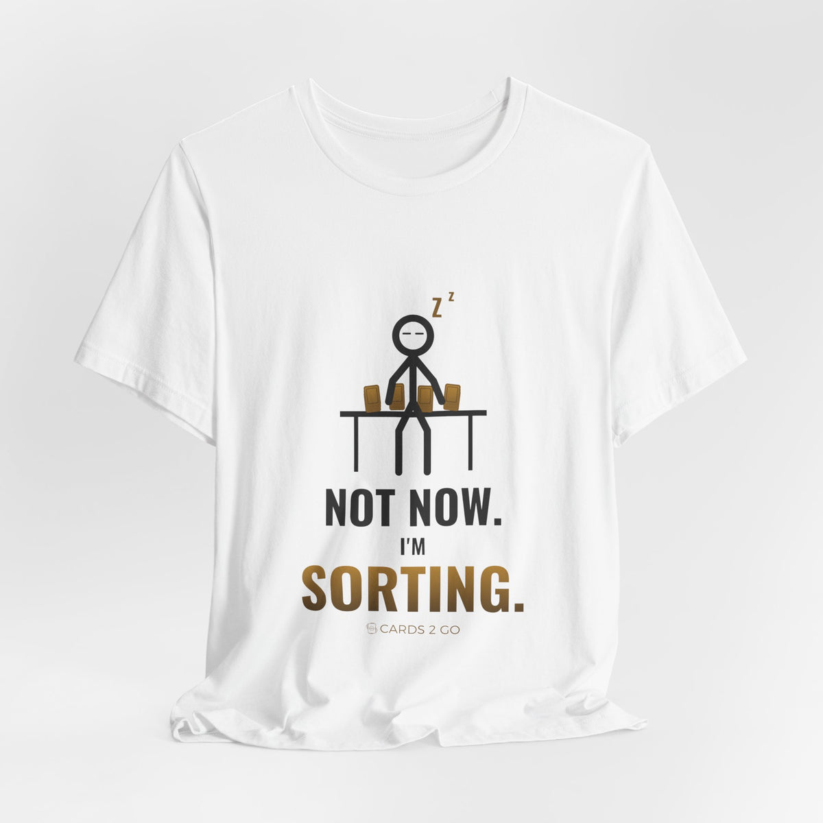 Not Now, I'm Sorting Illustrated Tee