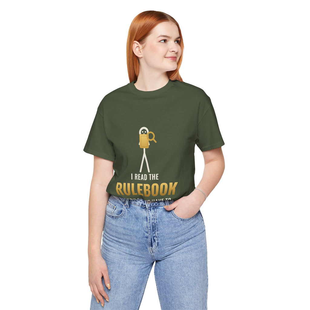 I Read The Rulebook So You Don't Have To Illustrated Tee