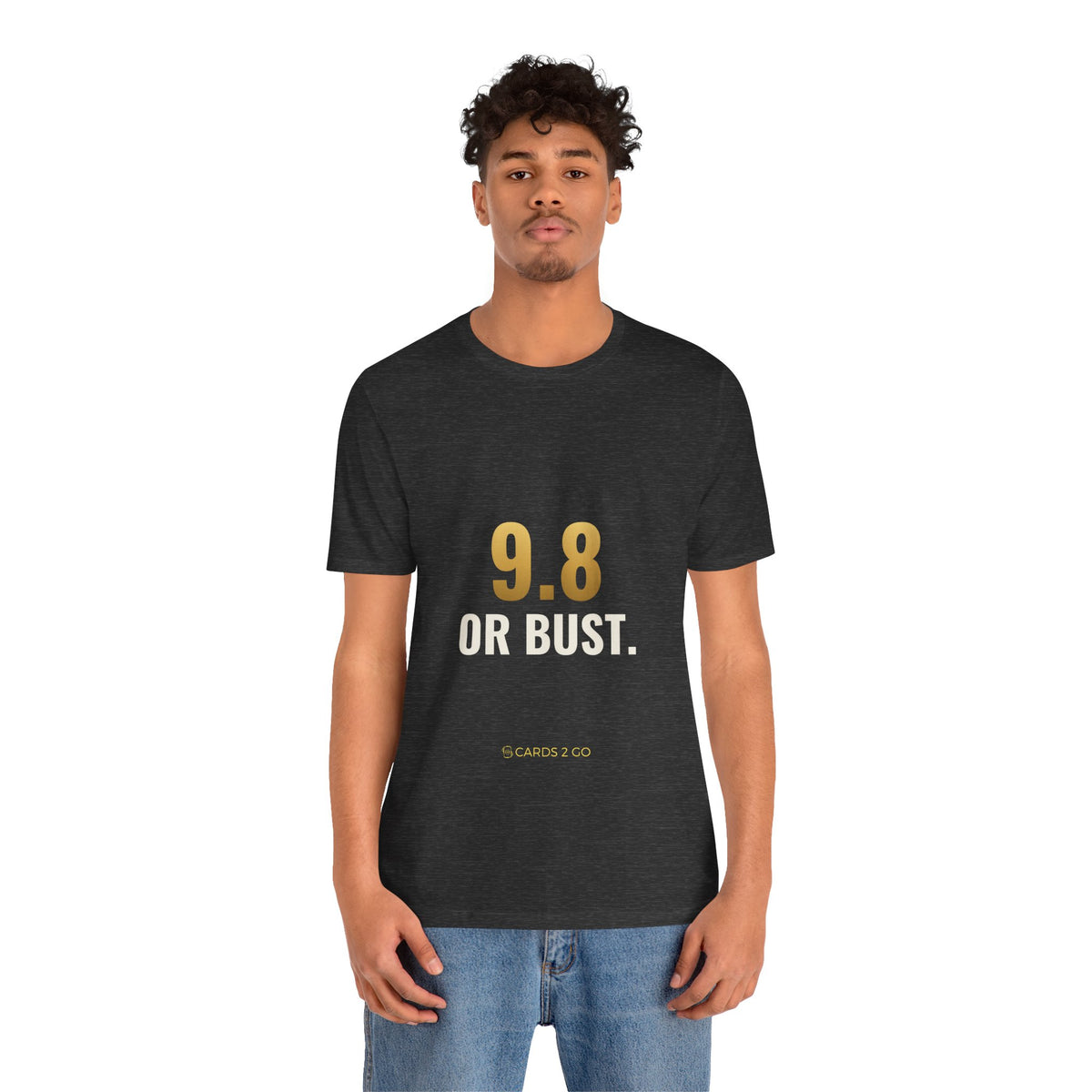 9.8 Or Bust Tee