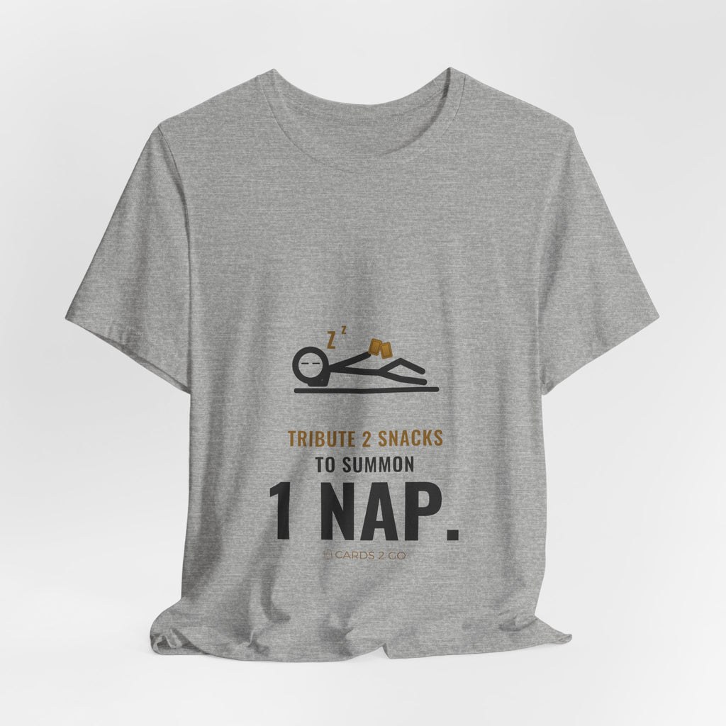 Tribute 2 Snacks To Summon 1 Nap Illustrated Tee