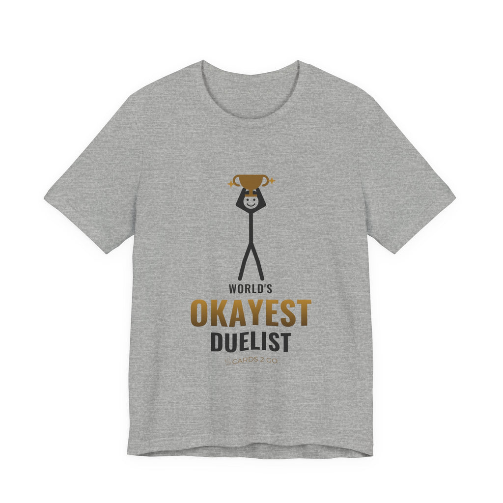 World's Okayest Duelist Illustrated Tee