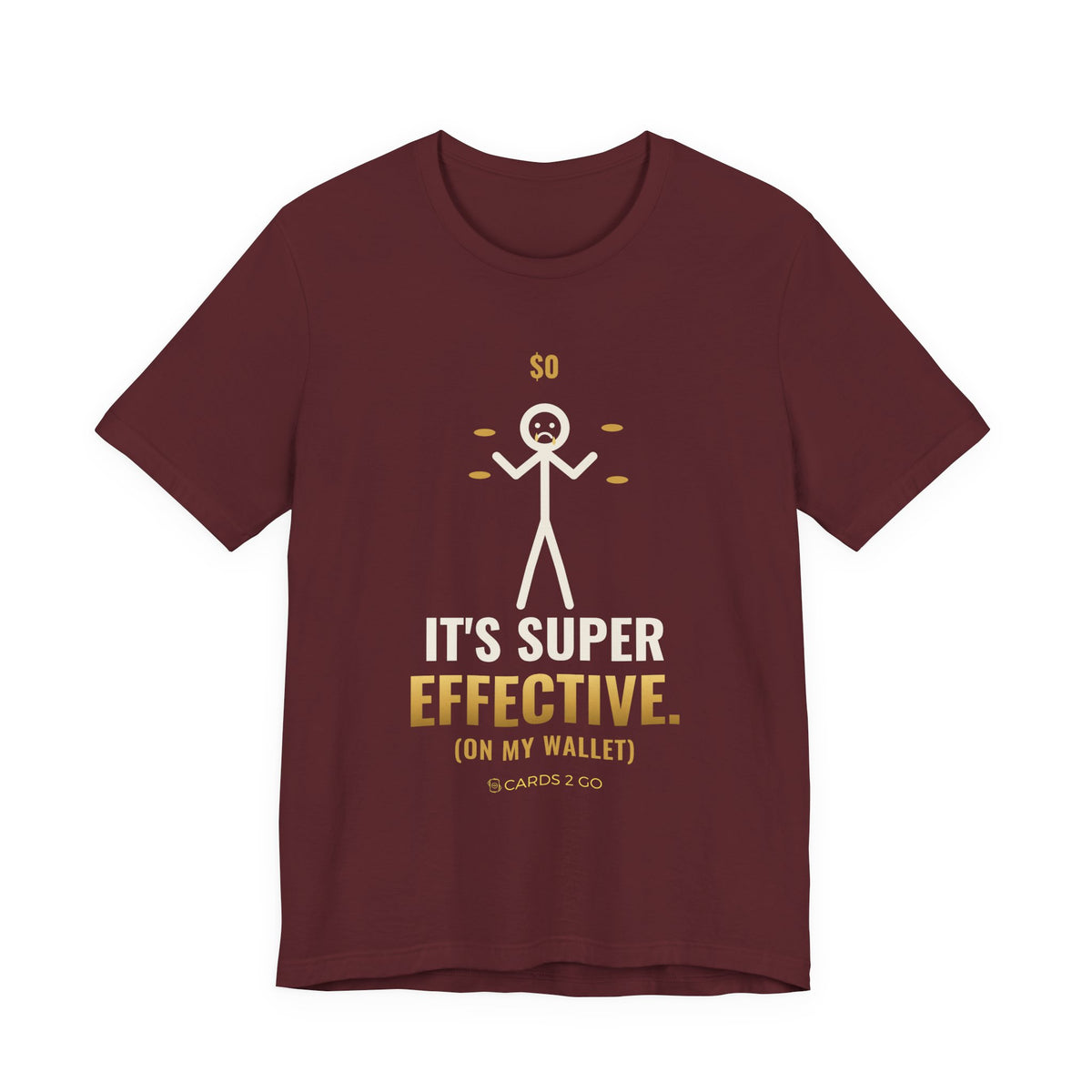 It's Super Effective (On My Wallet) Illustrated Tee