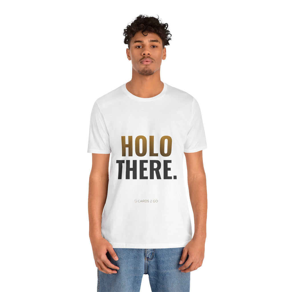 Holo There Tee