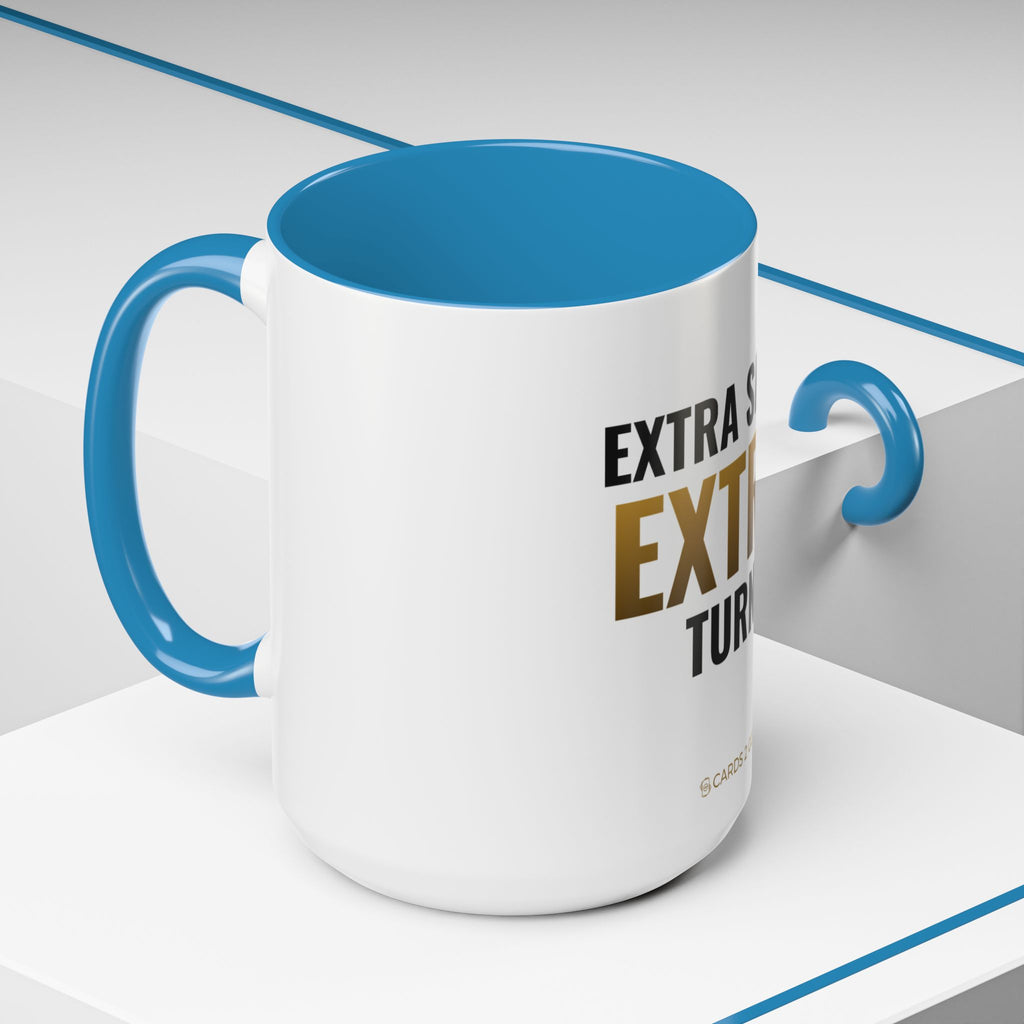 Extra Shot, Extra Turn Mug