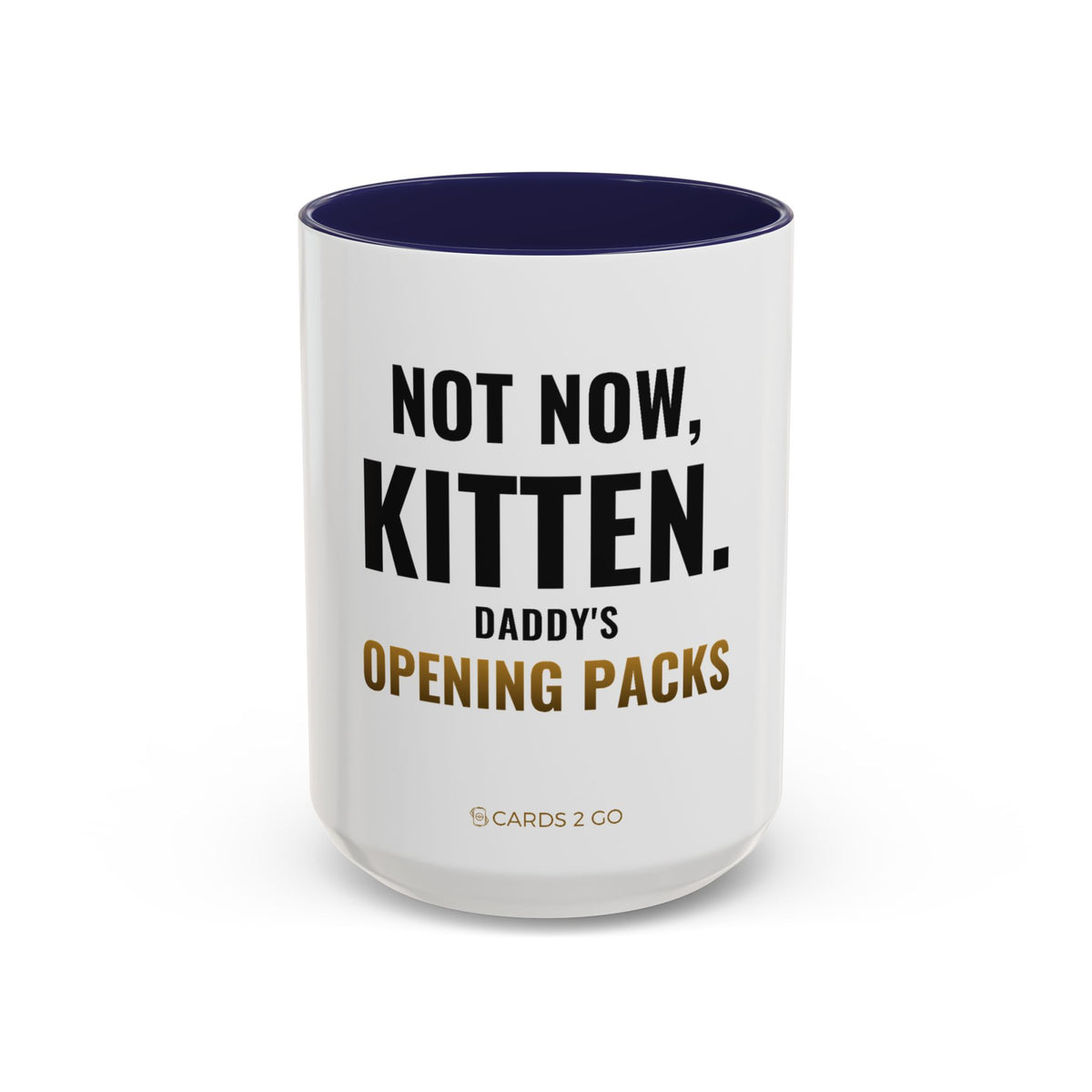 Not Now Kitten, Daddy's Opening Packs Mug
