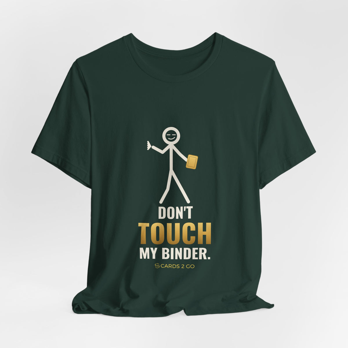 Don't Touch My Binder Illustrated Tee