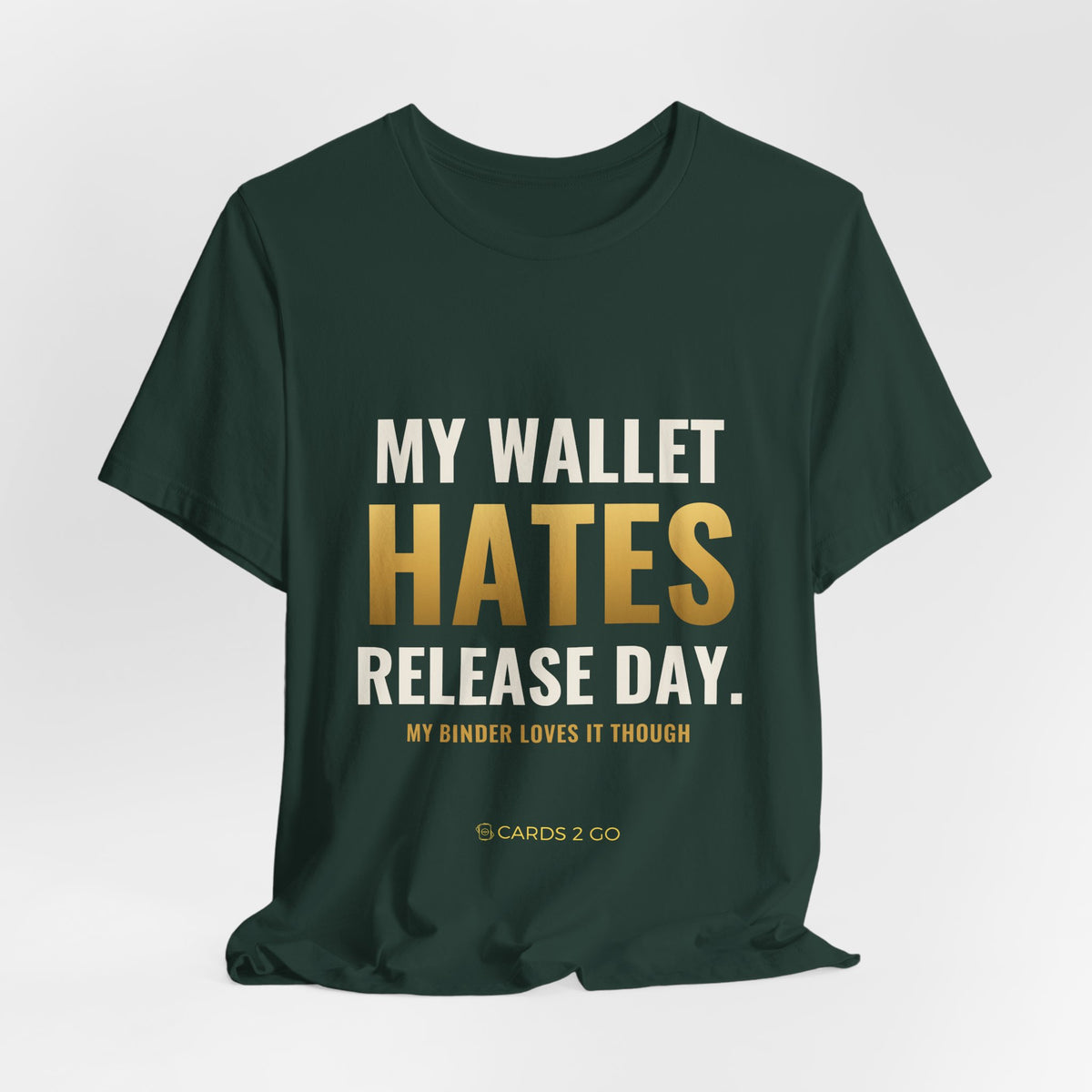 My Wallet Hates Release Day Tee