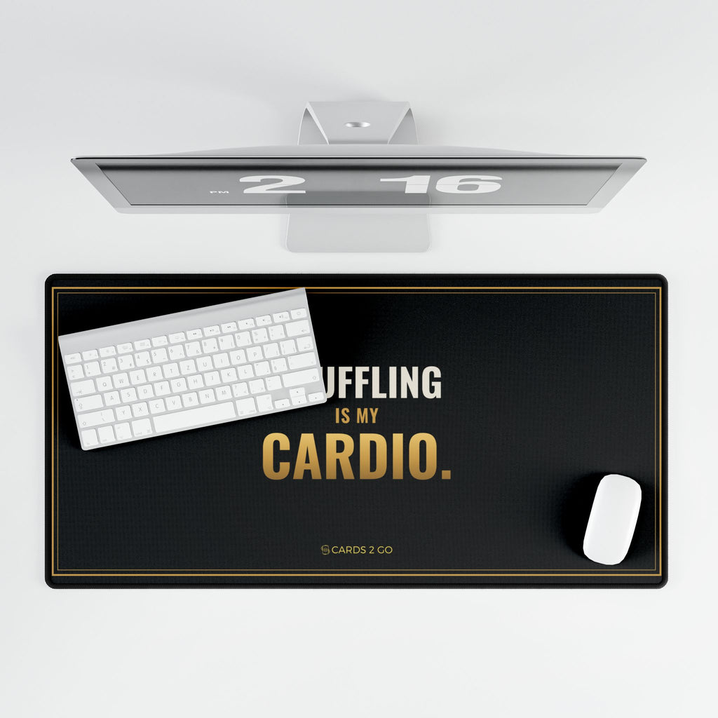 Shuffling Is My Cardio Playmat Desk Mat