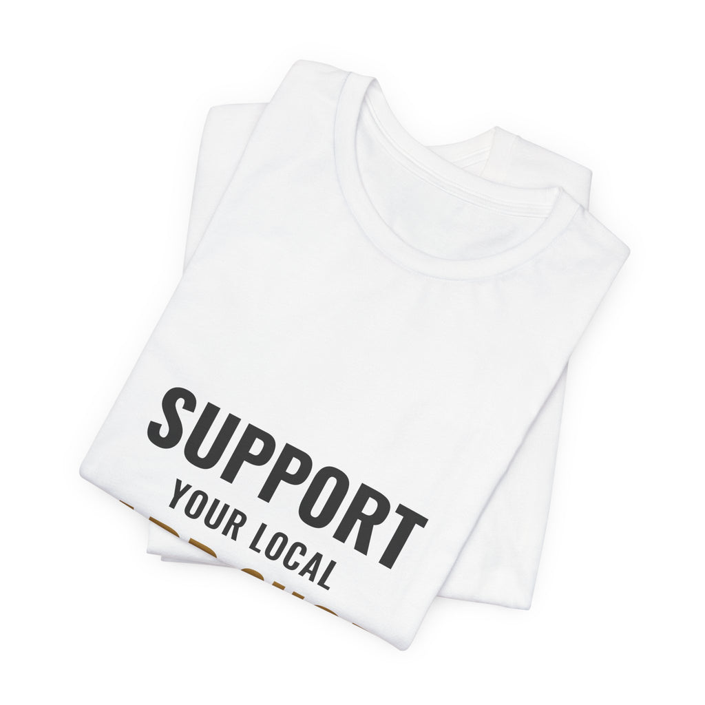 Support Your Local Card Shop Tee