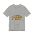 My Binder Is Fuller Than My Fridge Tee
