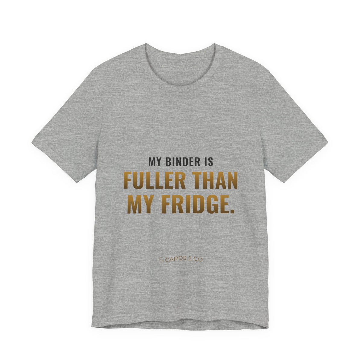 My Binder Is Fuller Than My Fridge Tee