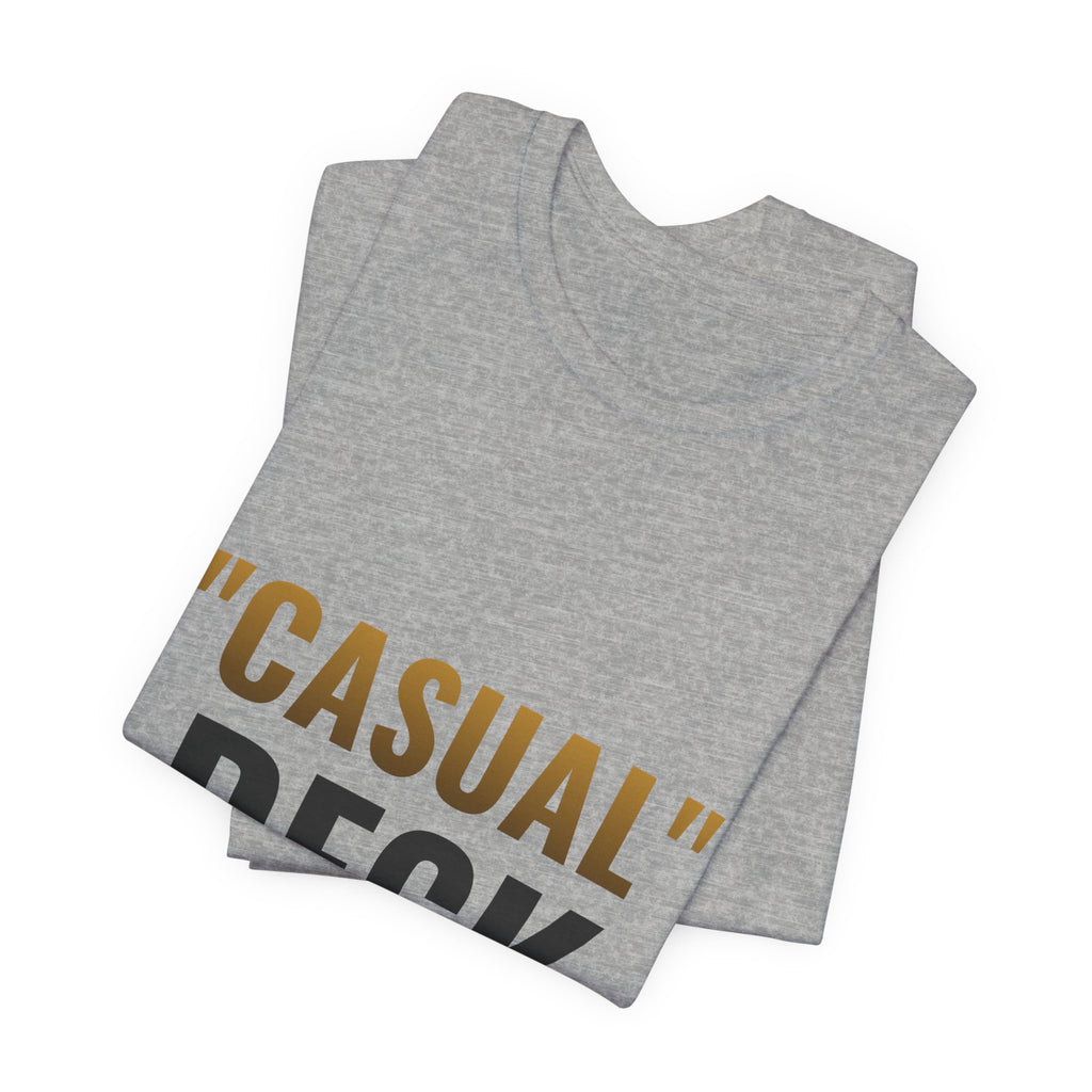 "Casual" Deck Tee