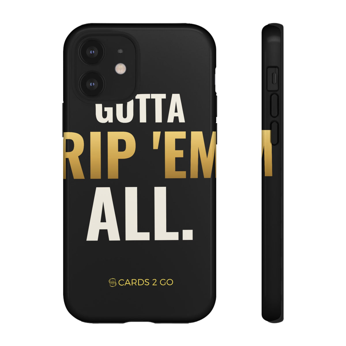 Gotta Rip 'Em All iPhone Case