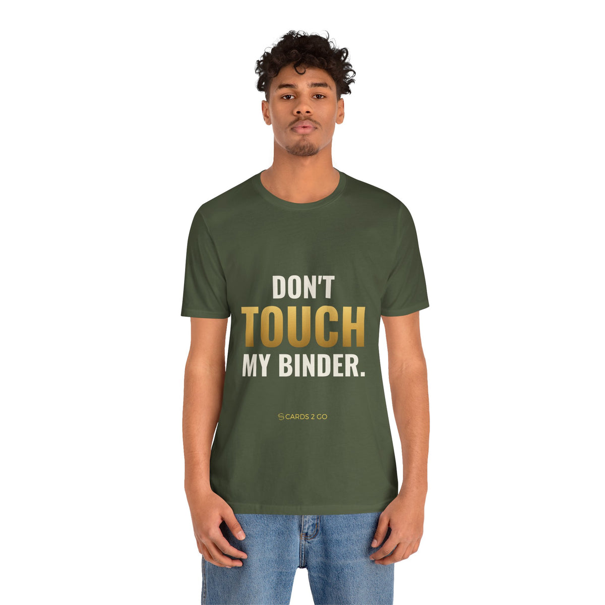 Don't Touch My Binder Tee