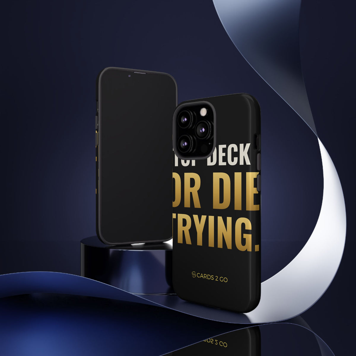 Top Deck Or Die Trying iPhone Case
