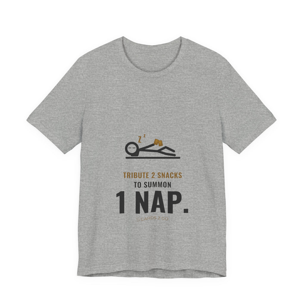 Tribute 2 Snacks To Summon 1 Nap Illustrated Tee
