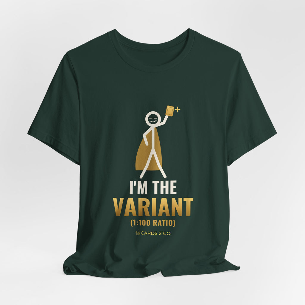 I'm The Variant Illustrated Tee