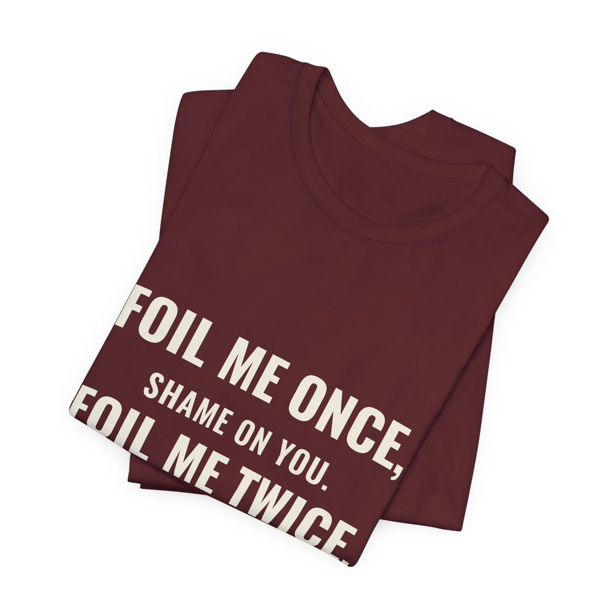 Foil Me Twice, Gem Mint Tee