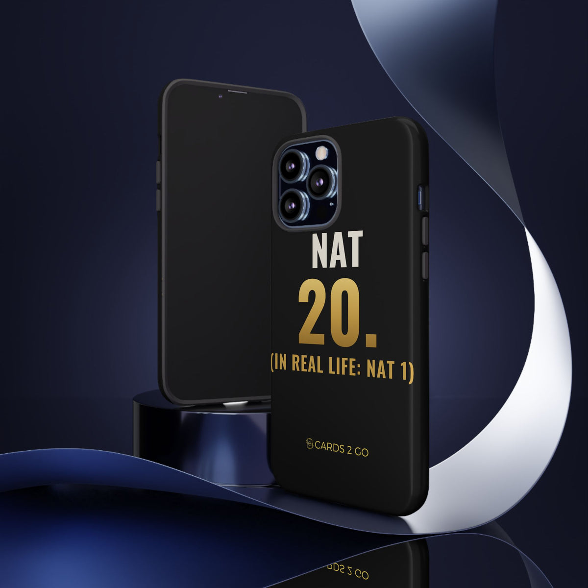 Nat 20 (In Real Life: Nat 1) iPhone Case