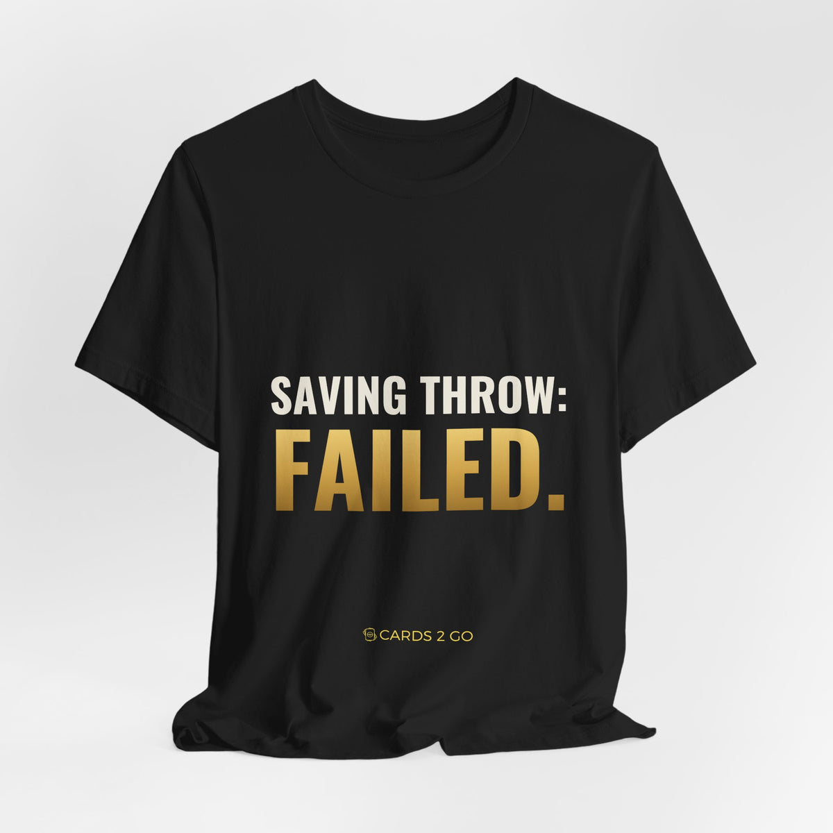 Saving Throw: Failed Tee
