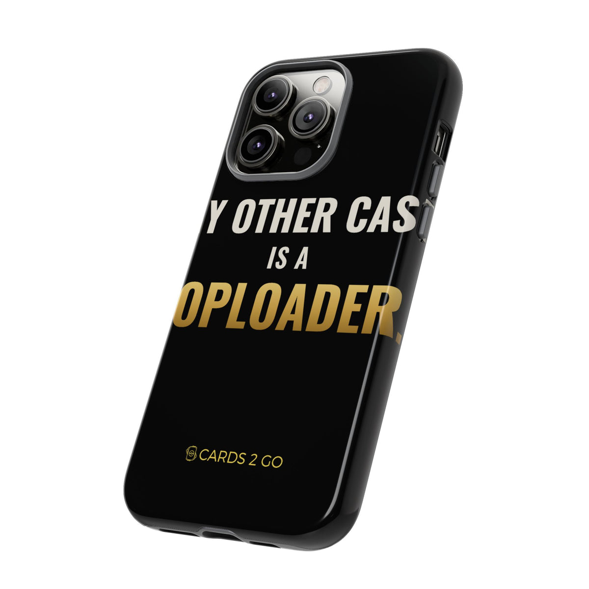 My Other Case Is A Toploader iPhone Case