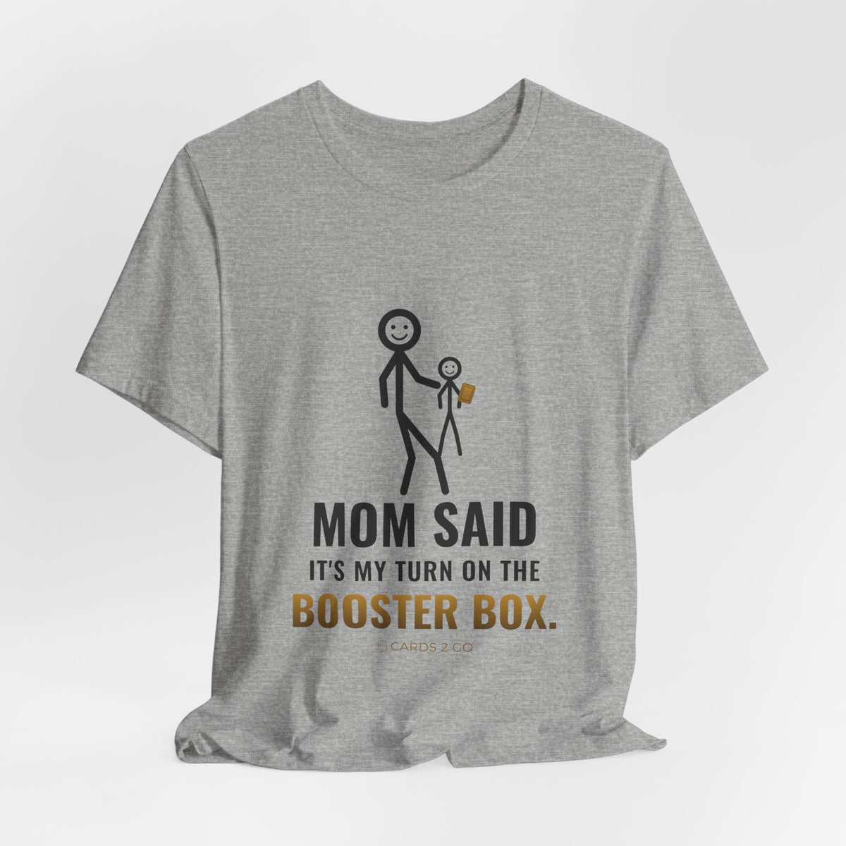 Mom Said It's My Turn Illustrated Tee