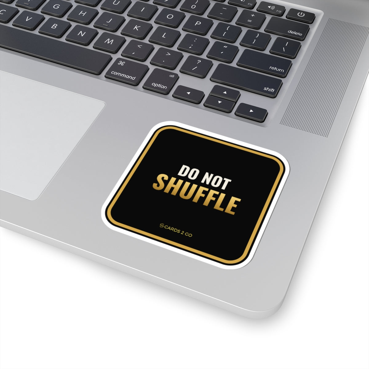 Do Not Shuffle Sticker