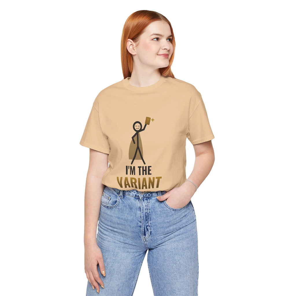 I'm The Variant Illustrated Tee
