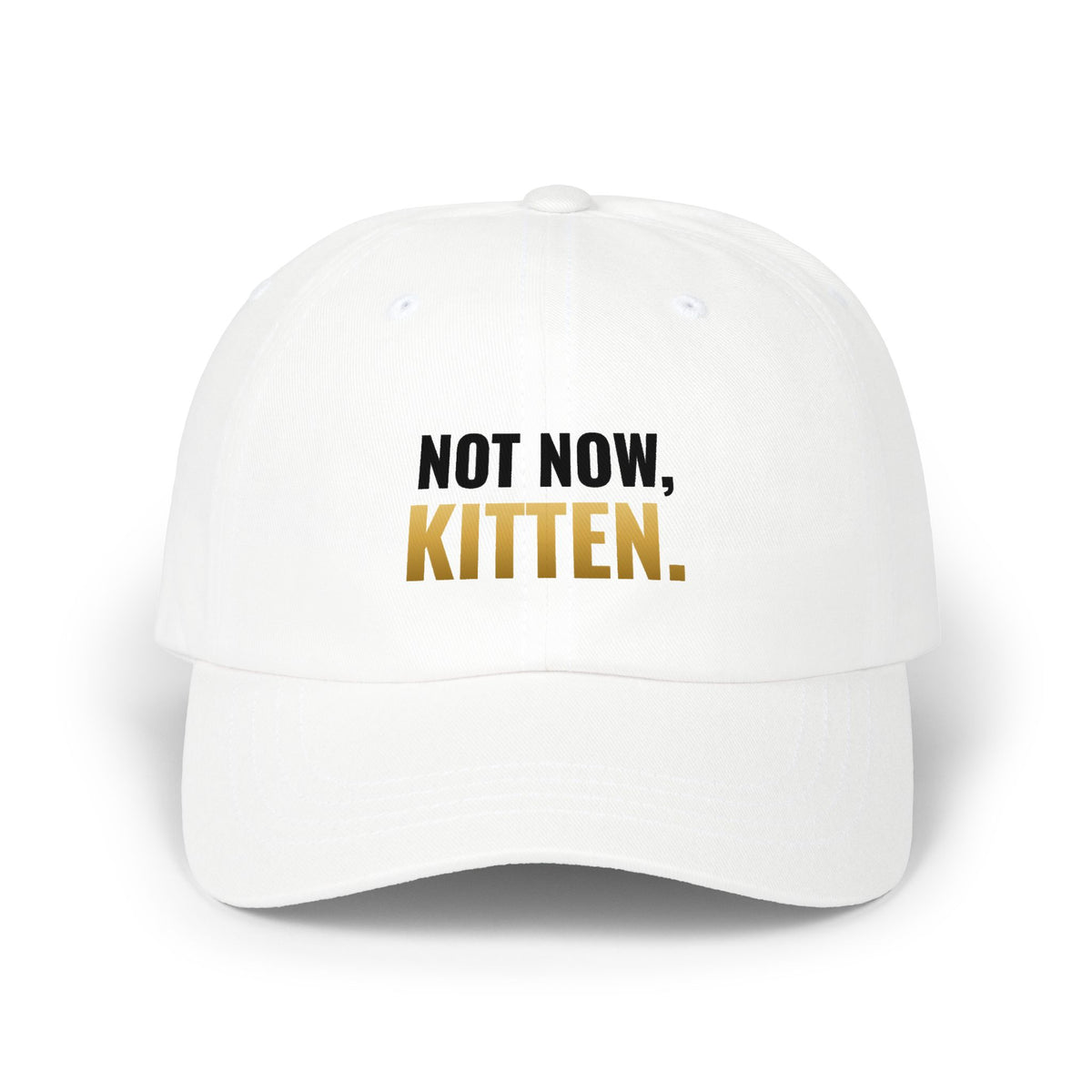 Not Now, Kitten. Dad Hat – funny trading card dad hat by Cards2Go