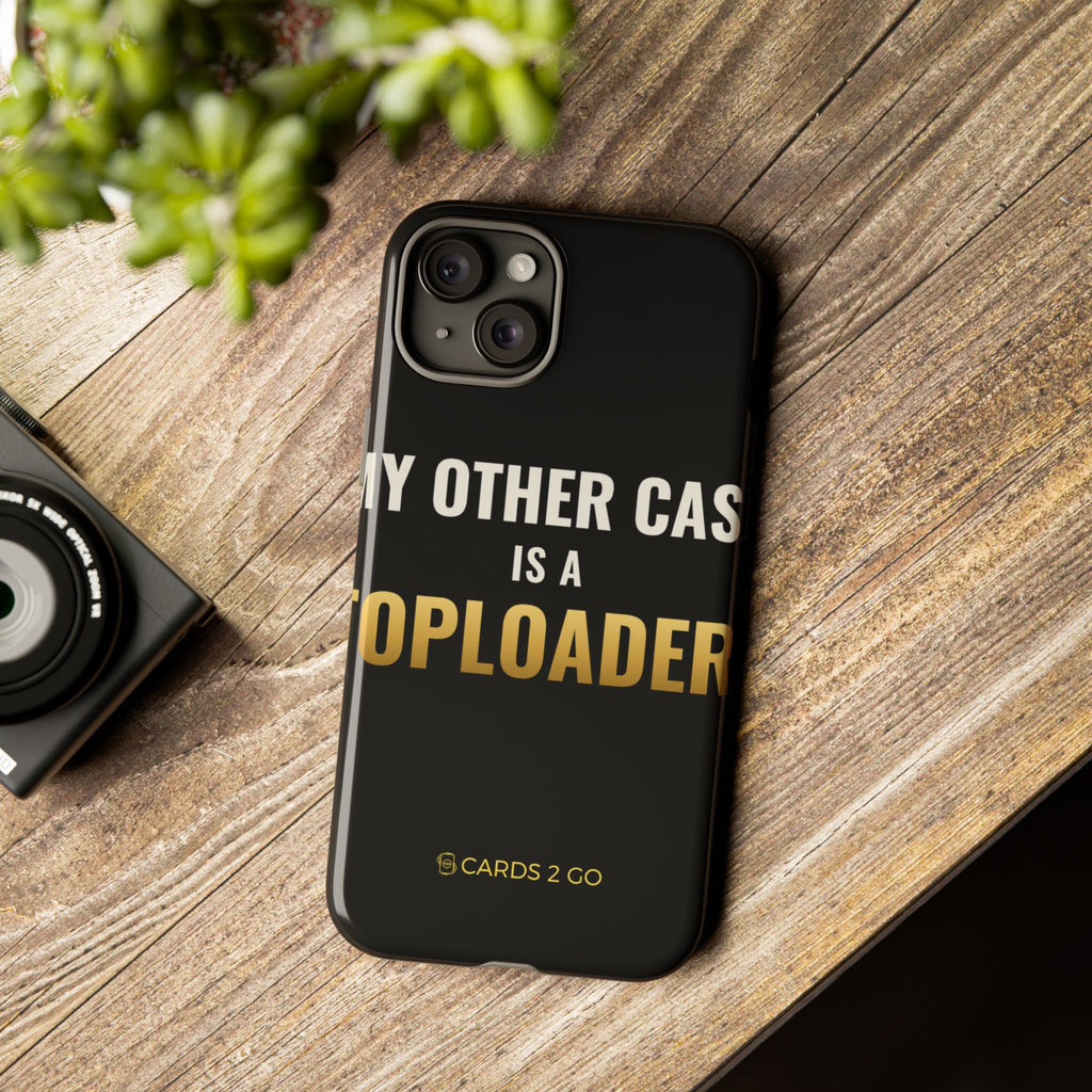 My Other Case Is A Toploader iPhone Case