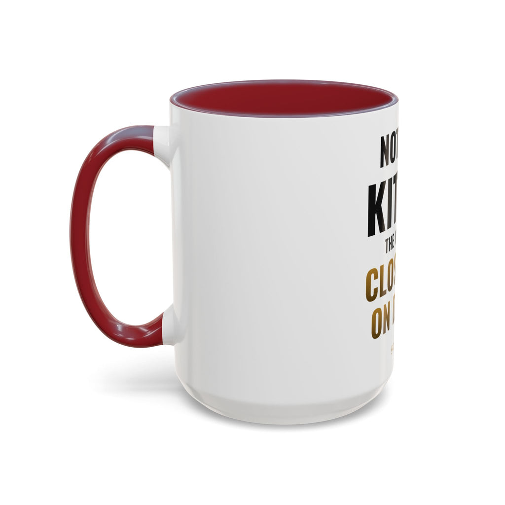 Not Now Kitten, The Walls Are Closing In On Daddy Mug