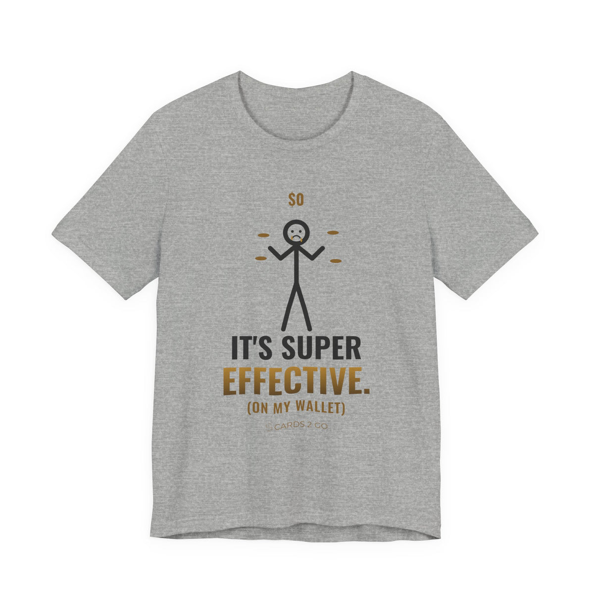 It's Super Effective (On My Wallet) Illustrated Tee