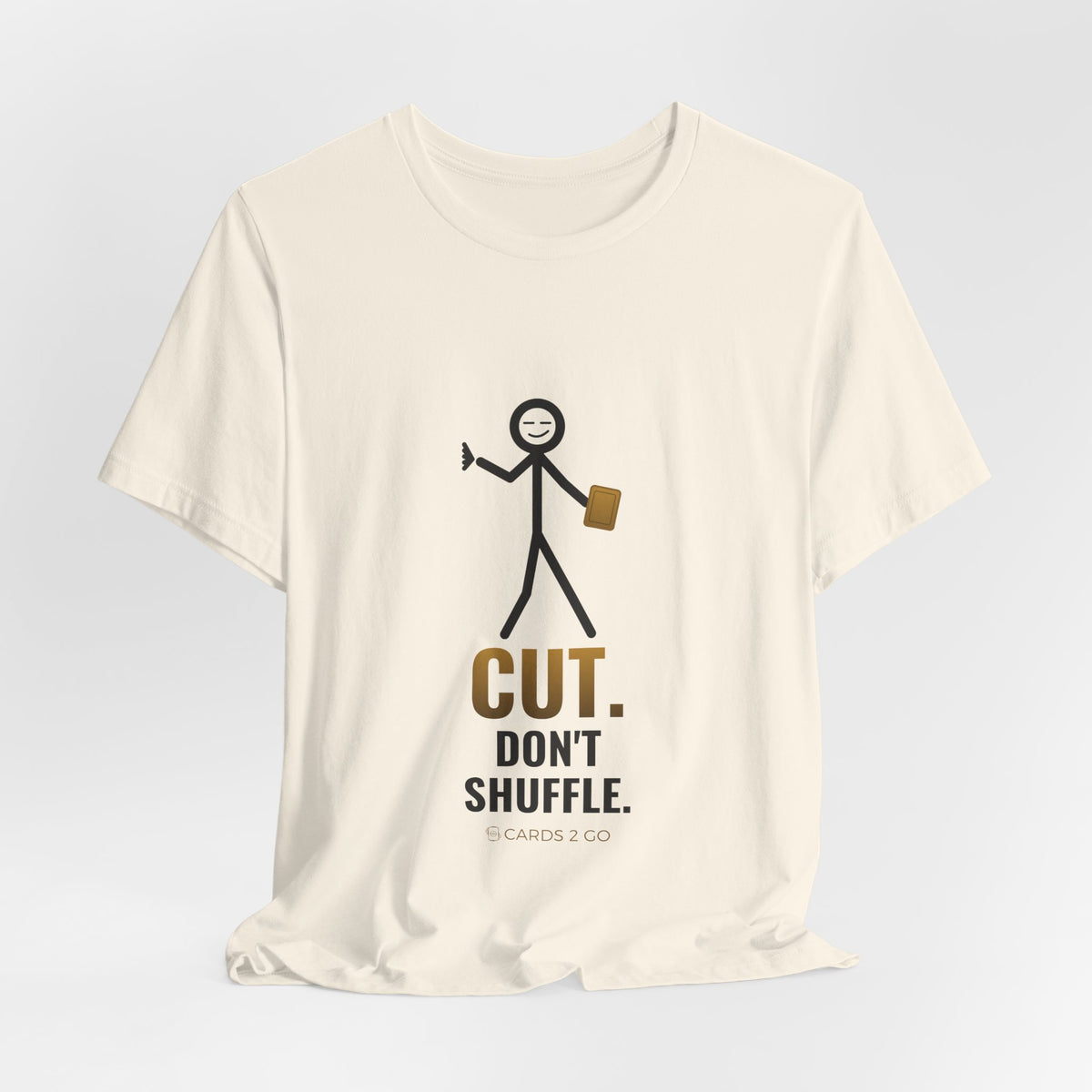 Cut. Don't Shuffle. Illustrated Tee